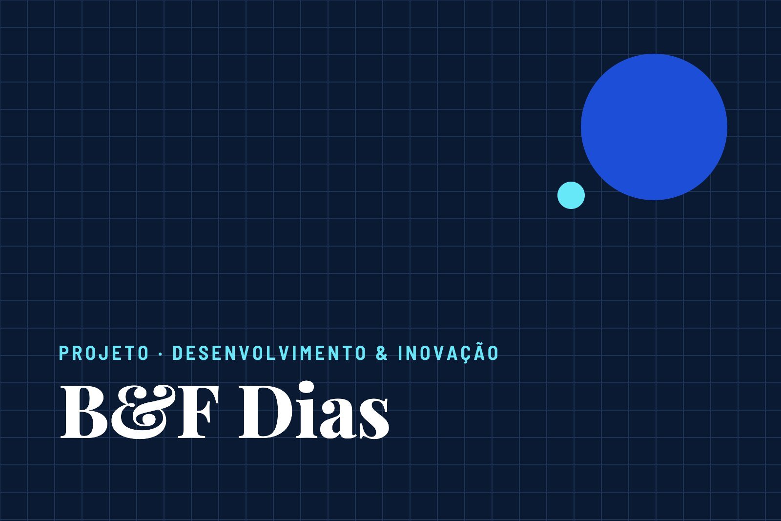 B&F Dias: alignment after an acquisition